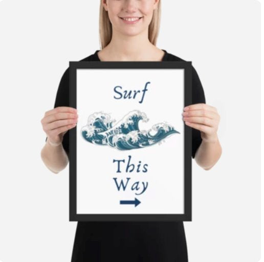 Framed matte paper poster - Surf This Way Framed Print Surf this way Wild Atlantique - Printly 