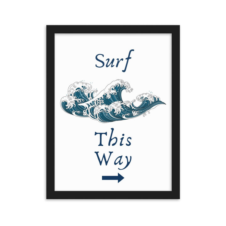 Framed matte paper poster - Surf This Way Wild Atlantique 